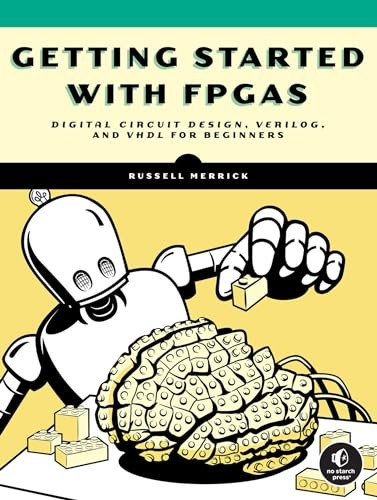 Getting Started with FPGAs by Russell Merrick (Paperback Book) - Image 6