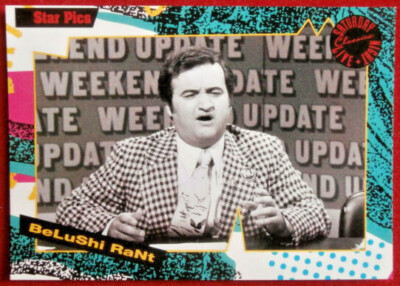SATURDAY NIGHT LIVE - Card #117 - JOHN BELUSHI RANT - Star Pics 1992