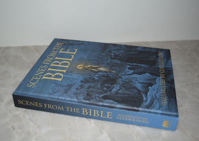 NEW Scenes from the Bible Illustrated by Gustave Doré Deluxe