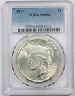 1927 $1 PCGS MS 64 Peace Silver Dollar