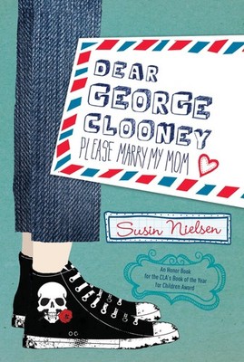 Dear George Clooney: Please Marry My Mom - paperback Nielsen, Susin