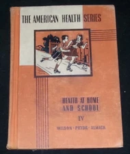 The American Health Series: Health at Home and School - Book IV (Hardcover)