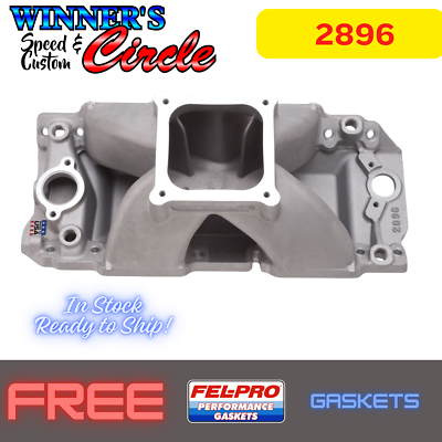 Edelbrock 2896 Super Victor II BBC Intake Manifold V8 9.8