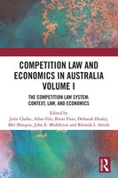 Competition Law And Economics In Australia, Volume I Julie Clarke (U. A.) Buch
