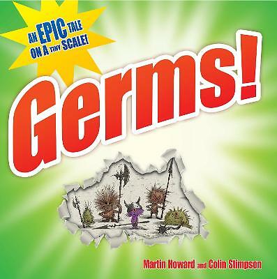 Germs!: An Epic Tale on a Tiny Scale (Hardback) Learn To Wash Your Hands