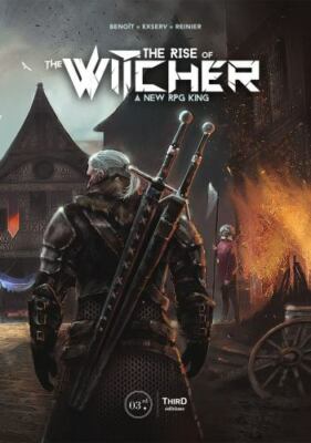 The Rise of The Witcher: A New RPG King - Reinier, Benoit
