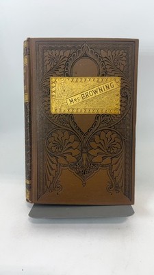 The Poetical Works of Elizabeth Barrett Browning [Hardcover] Elizabeth Barret...