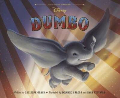 Dumbo Live Action Picture Book - Hardcover By Glass, Calliope - GOOD