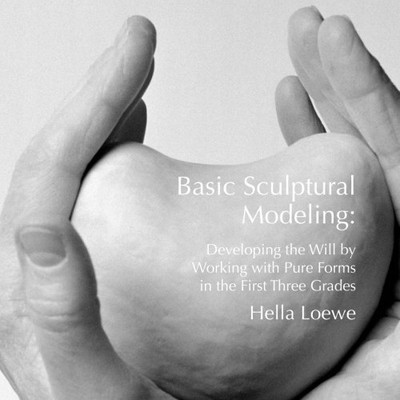 Grundlegende skulpturale Modellierung: Entwicklung des Willens von Worki - Taschenbuch NEU Hella Lo