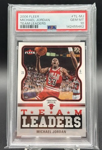 2006 Fleer Michael Jordan Team Leaders #TL-MJ Insert Graded PSA 10 GEM MINT