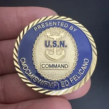 USN PRESENTED BY COMMANDO MASTER CHIEF CMDCM (SW/FMF) ED FELICANO CHALLENGE COIN