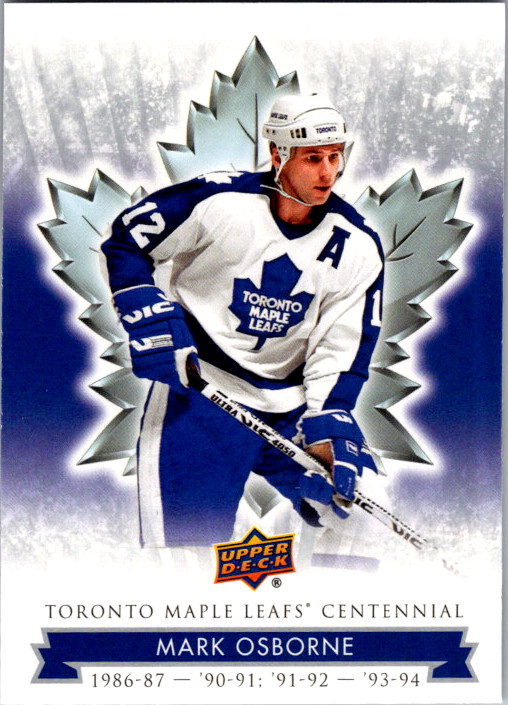 2017-18 Upper Deck Toronto Maple Leafs Centennial #86 Mark Osborne