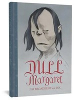 Dull Margaret | Dix (U. A.) | Englisch | Buch | Gebunden | 2018 | Fantagraphics