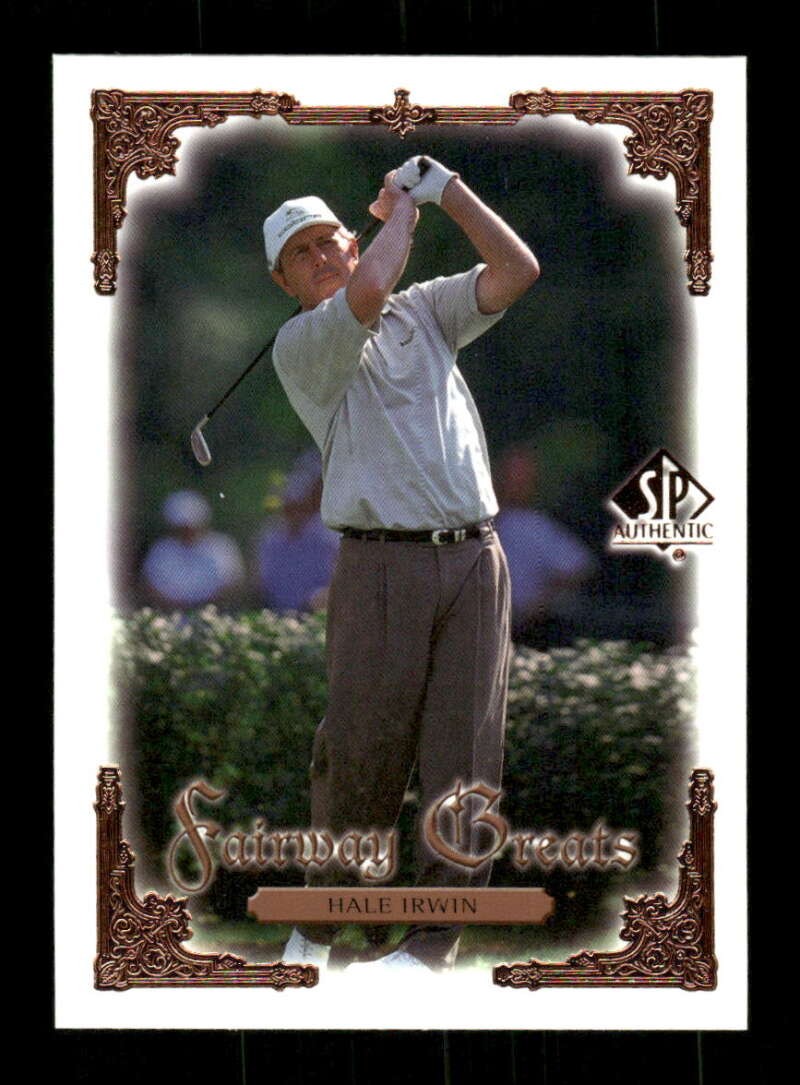 2001 SP Authentic #97 Hale Irwin NM+ FG BXCP15