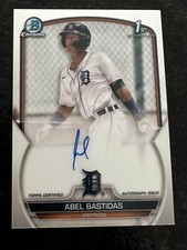2023 Bowman Chrome Abel Bastidas 1st AUTO TIGERS