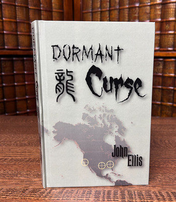 Dormant Curse, John Ellis, Neodigm Press 2011 Hardcover First Edition