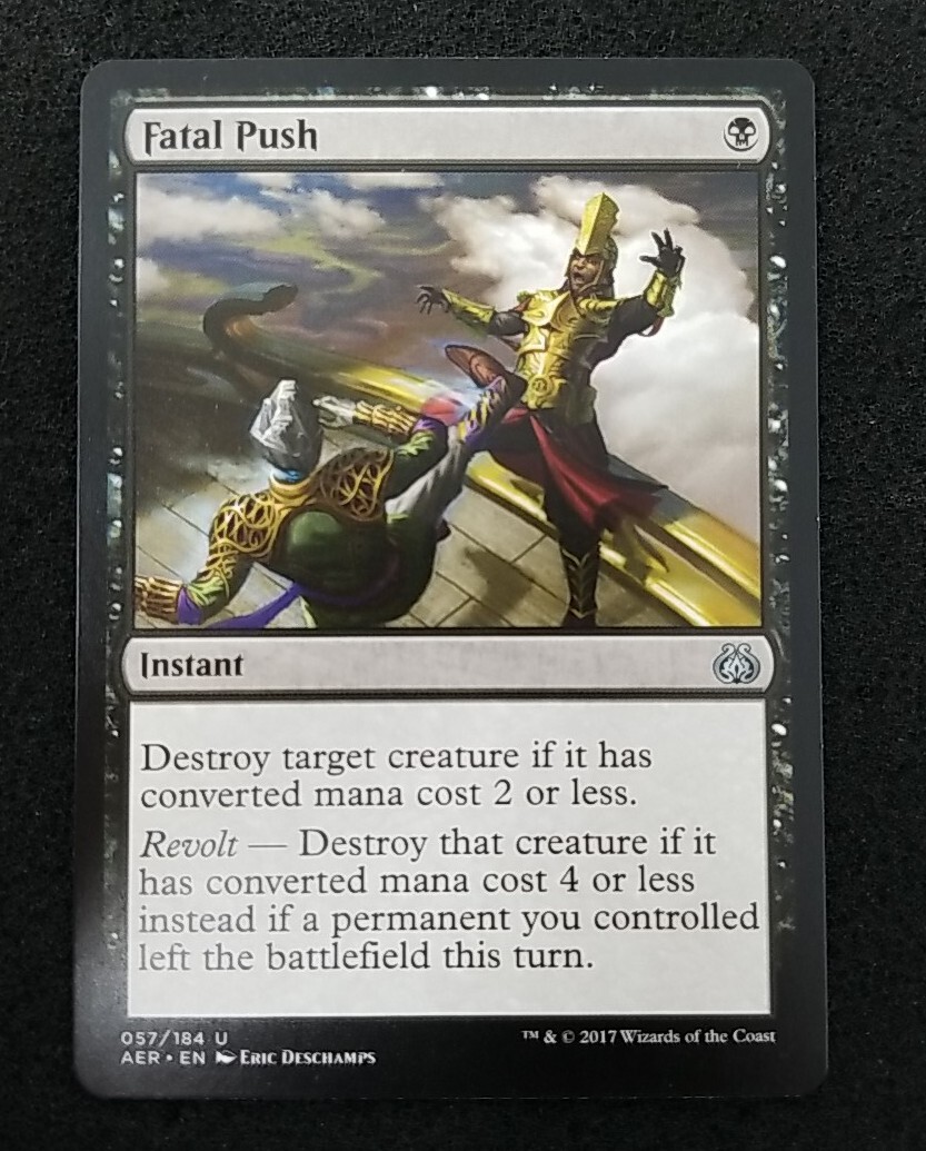 MTG Fatal Push -Aether Revolt  #57 NM/Never Played 