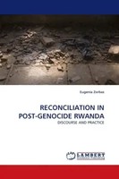 Eugenia Zorbas | Reconciliation In POST-GENOCIDE Rwanda | Taschenbuch | Englisch