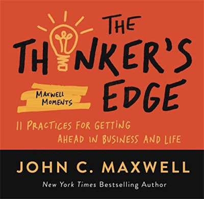The Thinker's Edge: 11 Practices for Getting Ahead in B - Paperback / softback N