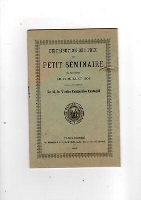 DISTRIBUTION OF PRIZES AT THE PETIT SEMINAIRE DE CARCASSONNE (AUDE) from 1902.