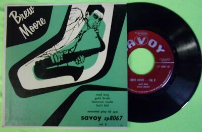 BREW MOORE - VOLUME 2 - MUD BUG, GOLD BRUSH, LESTORIAN.., KAI'S KID - SAVOY EP