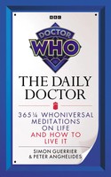 Doctor Who: The Daily Doctor | Peter Anghelides (U. A.) | Buch | Gebunden | 2023