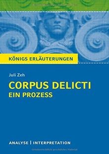 Konigs/Zeh/Corpus delicti  von Juli Zeh, Thomas Möbius | Buch | Zustand sehr gut