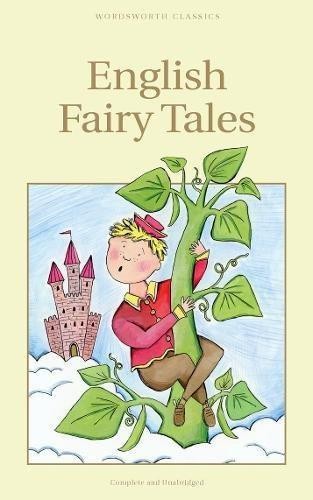 English Fairy Tales (Wordsworth Children's Classics) - Steel, Flora Annie