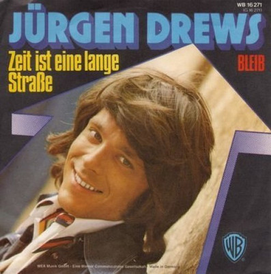 Jürgen Drews - 7'' - Zeit ist eine lange Straße (1973)