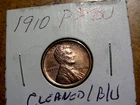 Nice Uncirculated Cleaned  1910 Lincoln Penny L1