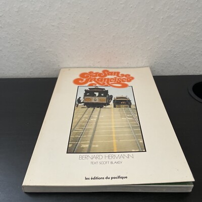 San Francisco. Hermann, Bernard   Photography and Scott Text Blakey:9