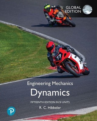 Engineering Mechanics: Dynamics, SI Units | Russell C. Hibbeler | englisch
