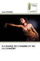 Amal Chniber | La Danse De L'ombre Et De La LumièRe | Taschenbuch | FranzöSisch