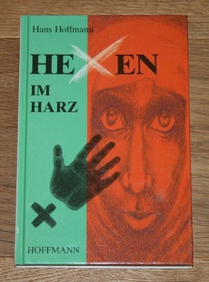 Hexen im Harz. Hoffmann, Hans: