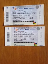 Bolton Wanderers v Lincoln City and Spurs. FA Cup 2010 Ticket Stubs.