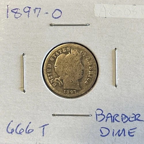1897-O Barber Silver Dime/Low Mintage