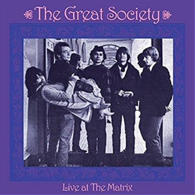 The Great Society Live at the Matrix (CD) Album