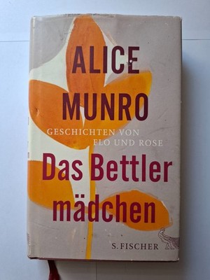 Alice Munro Das Bettler Mädchen | Gebunden | Sehr gut 47