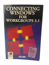 Vintage 1993 Connecting Windows For Workgroups 3.1 - Microsoft Windows Paperback