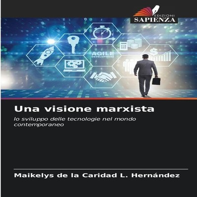 Una visione marxista KS OmniScriptum Publishing KS OmniScriptum P