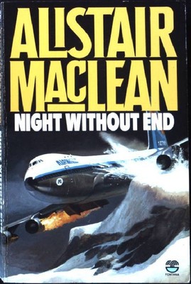Night Without End MacLean, Alistair: