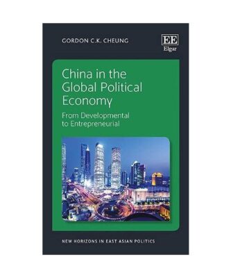 China in the Global Political Economy, Gordon C. K. Cheung