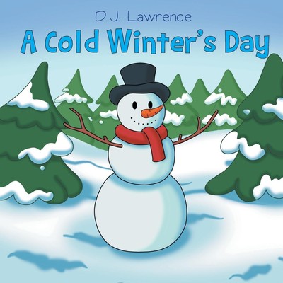 D. J. Lawrence | A Cold Winter's Day | Taschenbuch | Englisch (2022)