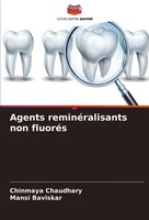 Agents ReminéRalisants Non FluoréS Chinmaya Chaudhary