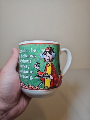 Maxine 3D Coffee Mug Wouldn t Be The Holiday W/out  Turkey Stressing (Hallmark)
