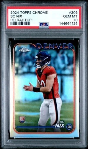 2024 TOPPS CHROME REFRACTOR #206 BO NIX ROOKIE RC PSA 10