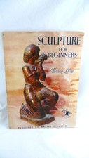 Walter Foster SCULPTURE FOR BEGINNERS Vintage Art Instruction Book Henry Lion