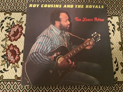 Roy Cousins & The Royals , Ten Years After ,  Wambesi Label