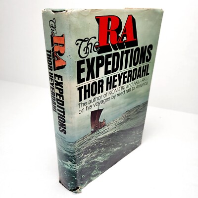 The RA Expeditions Thor Heyerdahl Doubleday 1971 HC DJ 1st Ed Translated BCE