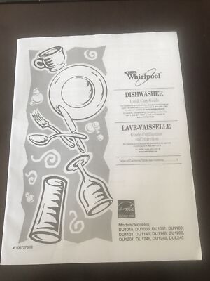 Whirlpool Dishwasher OWNERS MANUAL USE CARE GUIDE